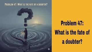 Problem 47: What is the fate of a doubter?(@BhagavadGita_problemstosolutio
