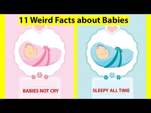 11 weird facts about babies you should know