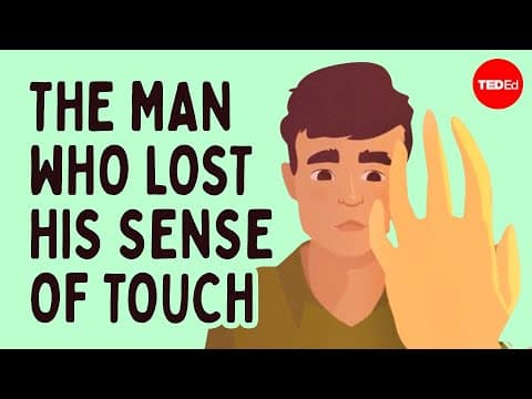 The man who lost his sense of touch - Antonio Cataldo - YouTube