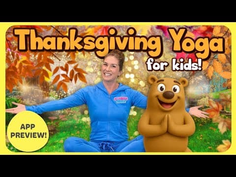Thanksgiving Yoga for Kids! | Yoga Adventure (App Preview)