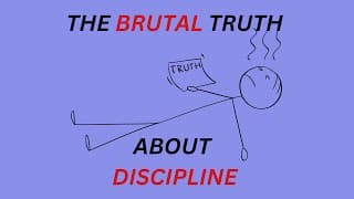 The Brutal Truth About Discipline