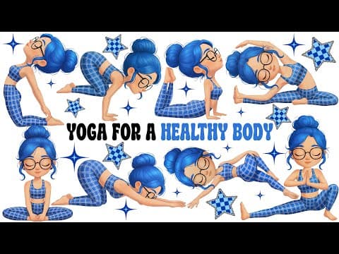 Yoga for a Healthy Body | Yoga for Children | Yoga for Health | Yoga for a Healthy Life