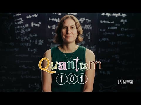 Introducing: Quantum 101 with Katie Mack