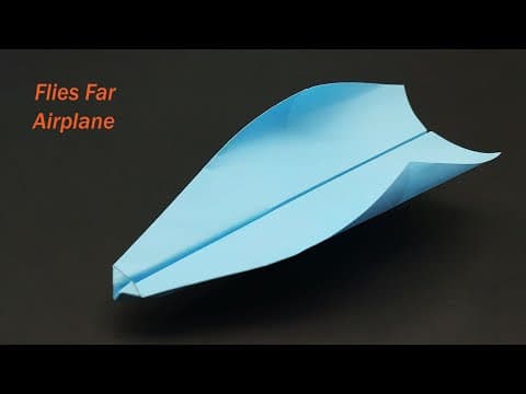 How To Make a Paper Airplane That Flies Long Time - Paper Airplane That Flies Far