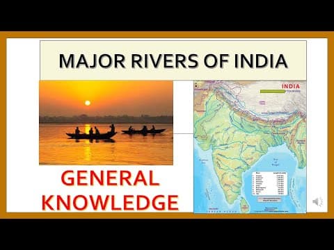 RIVERS OF INDIA - GENERAL KNOWLEDGE - LIST OF RIVERS OF INDIA