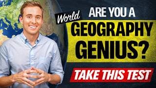 Are You a World Geography GENIUS|Take This Test