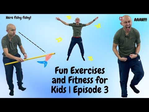 Fun Exercises and Fitness for Kids | Episode 3