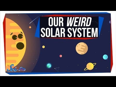 Why Our Solar System Is Weirder Than You'd Think