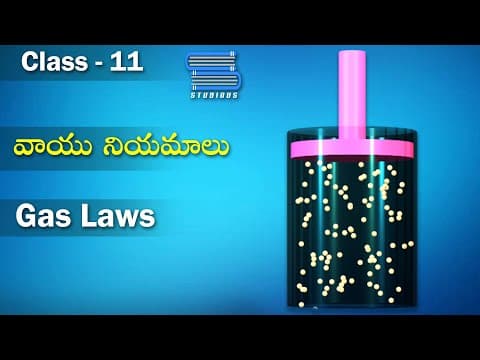 వాయు ధర్మాలు | Gas Laws | States of Matter | Gaseous State | Chemistry