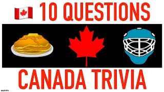 CANADA TRIVIA QUIZ | Canadian Geography General Knowledge