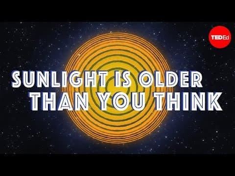 Sunlight is way older than you think – TED Ed