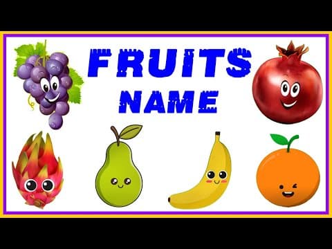 Kids learning - fruits name - fruits name in english with spelling - abc fruits name
