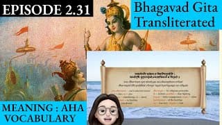 Meaningaha Ch2, S2.31 Bhagavad Gita for Children Sanskrit Vocabulary Chanting Vedic Mantras Daily