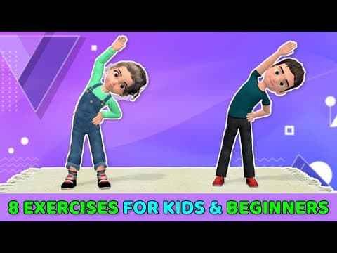 8 BEST EXERCISES FOR KIDS AND BEGINNERS