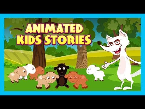 The wolf and seven little goats - animated stories - kids hut storytelling - tia and tofu stories