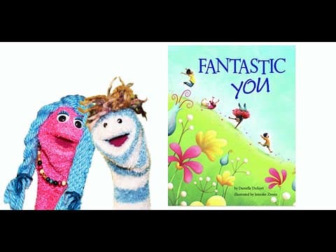 Self-Esteem, Self Confidence Read Aloud | "Fantastic You" | Social Emotional Learning