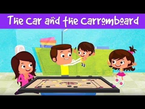 The car and the carrom board - inspirational stories for kids indian games
