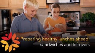 Preparing healthy lunches ahead: sandwiches and leftovers
