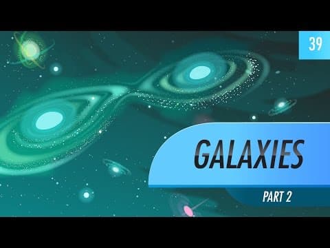 Galaxies, part 2: Crash Course Astronomy #39 - YouTube