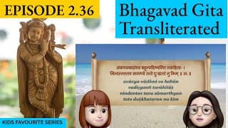 Bhagavad Gita for Children Ch 2,S2.36 Sanskrit Vocabulary, Chanting Vedic Mantras Shlokas Daily