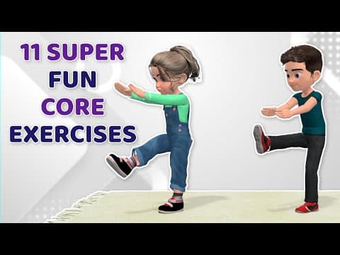11 SUPER FUN CORE EXERCISES FOR KIDS