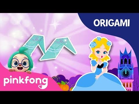 Cinderella’s Glass Slipper | Pinkfong Origami | Origami and Songs