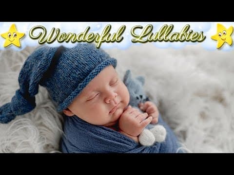 Wonderful Lullabies Best Of Relax Your Baby With Ease And Make Bedtime A Breeze
