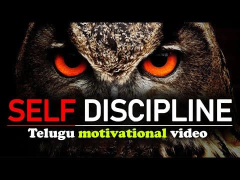 SELF DISCIPLINE : How to be Self Disciplined in Life? Telugu Motivational Video | Achieve Goals