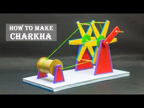 School Projects | Charkha Working Model