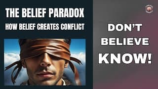 Is Belief The Most Dangerous Human Invention?