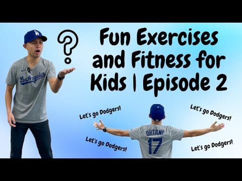 Fun Exercises and Fitness for Kids | Episode 2