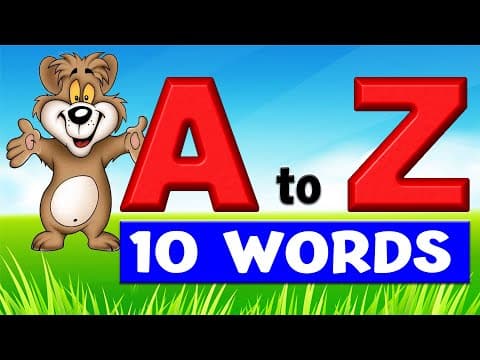 Learn abc for preschool - kids a to z 10 words - 10 words from each alphabet