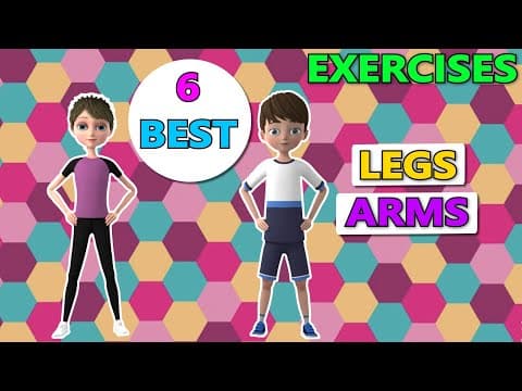 6 Best Legs & Arms Exercises For Kids | Kids Exercise