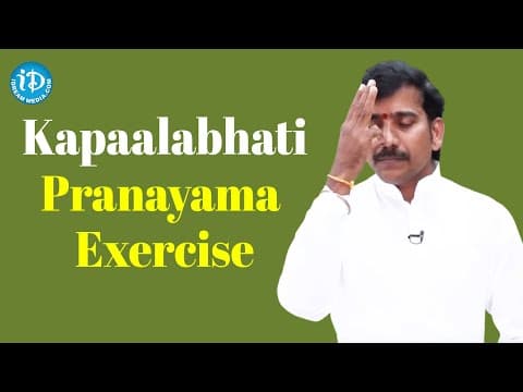 Importance of Kapaalabhati Pranayama Exercise - Yoga & Pranayama Guruji Raghu | iDream Telugu Movies