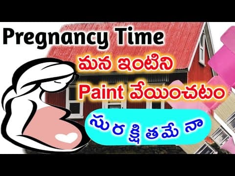 Is it safe to paint home during pregnancy -  health tips during pregnant by అమ్మ చిట్కాలు