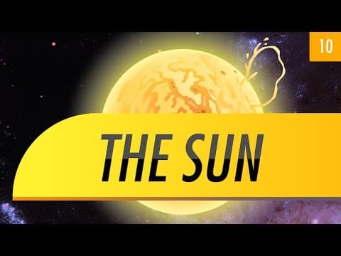 The Sun: Crash Course Astronomy
