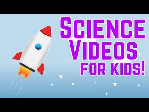 Fun science videos for kids