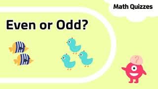 Even or Odd|Grade one And Grade Two Math Quiz Questions