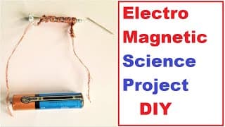 Electromagnetic science project using copper wire and battery