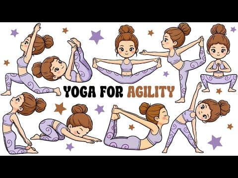 Yoga Poses for Agility | Yoga for Children | Yoga Improves Health | Yoga for Agility