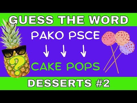 WORD SCRAMBLE GAME - DESSERTS Quiz 2: Jumbled Letter Puzzle