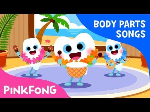 Teeth - Cha-Cha Teeth | Body Parts Songs