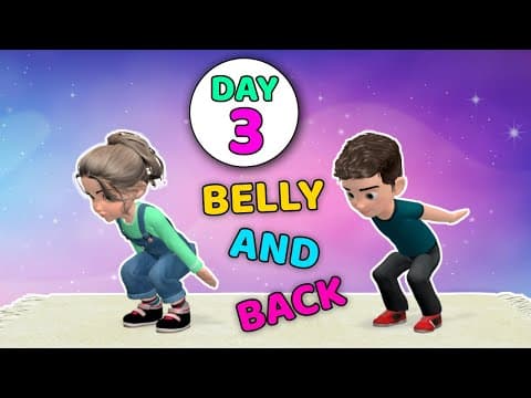 DAY 3: BELLY AND BACK - EXERCISES TO IMPROVE KIDS POSTURE