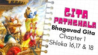 Bhagavad Gita Chapter 1 Verse 16,17 & 18 | Shloka recitation for Kids | By Cultural Values Kids Club