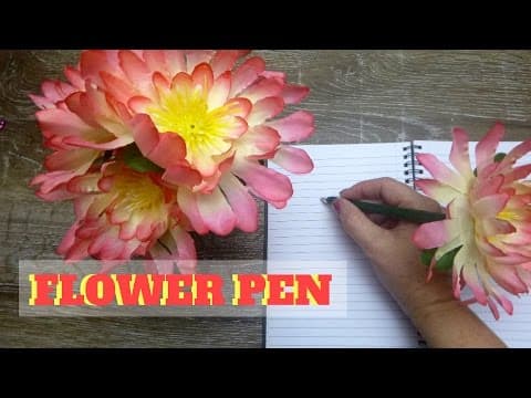 Easy to Make Flower Pen - 2 Minute Gift Idea