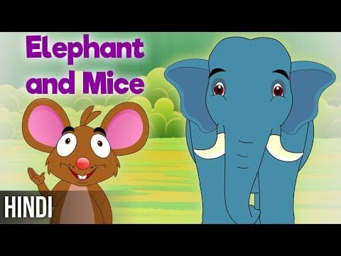 हाथी और चूहे-The Elephants and the Mice | Moral Stories for kids | Fairy Tales in Hindi