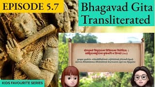 Bhagavad Gita for Children Ch 5, S5.7 Sanskrit Vocabulary, Chanting Vedic Mantras Shlokas Daily