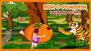 RUN O PUMPKIN - English Stories For Kids | Moral Stories For Kids | Short Story In English