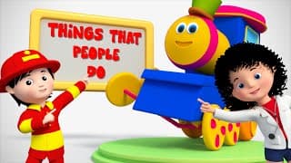 bob the train | things that people do | original song | nursery rhymes | 3d rhymes