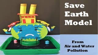 save earth working model 3d (from air and water pollution)